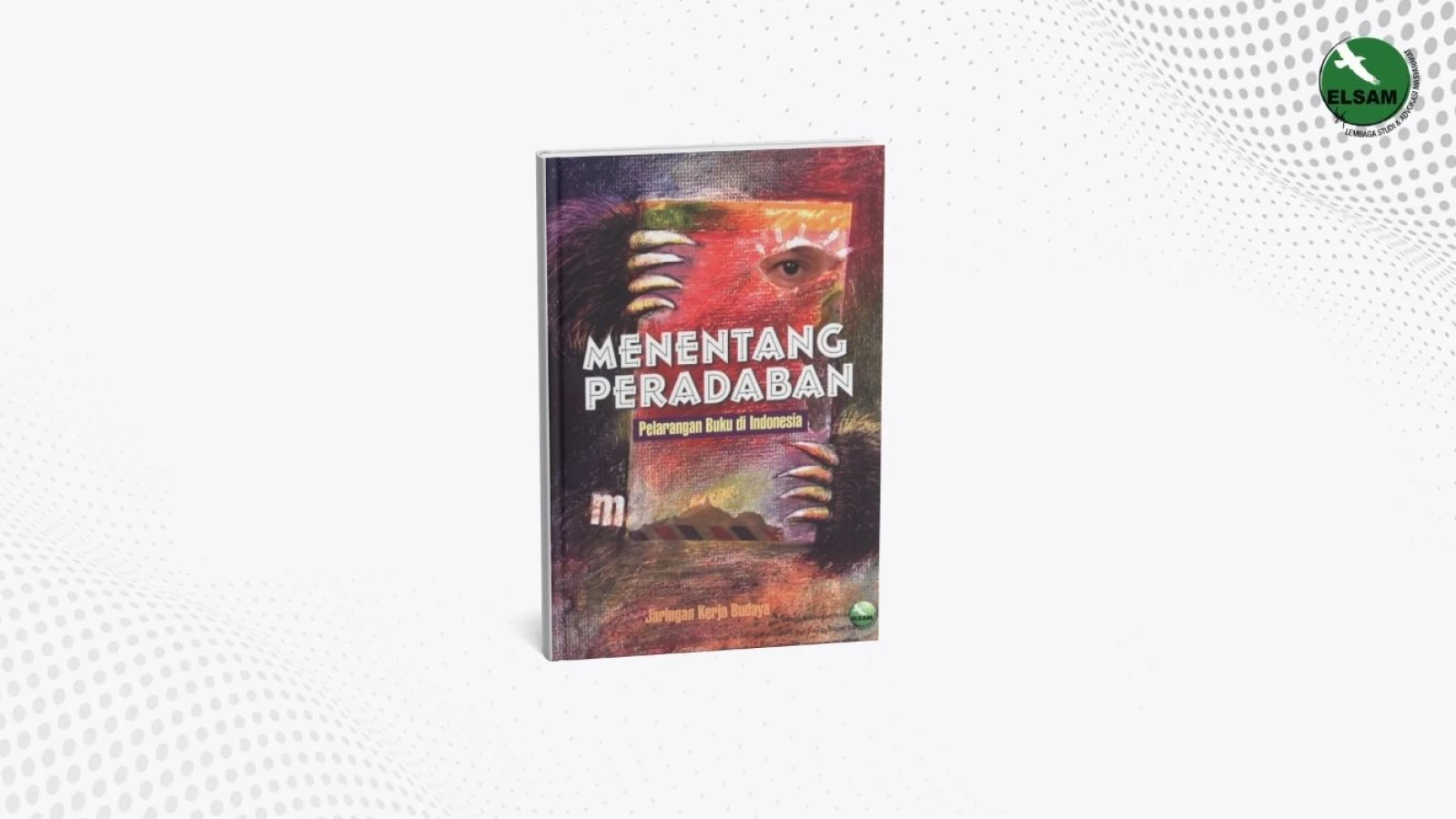 Menentang Peradaban: Pelarangan Buku di Indonesia