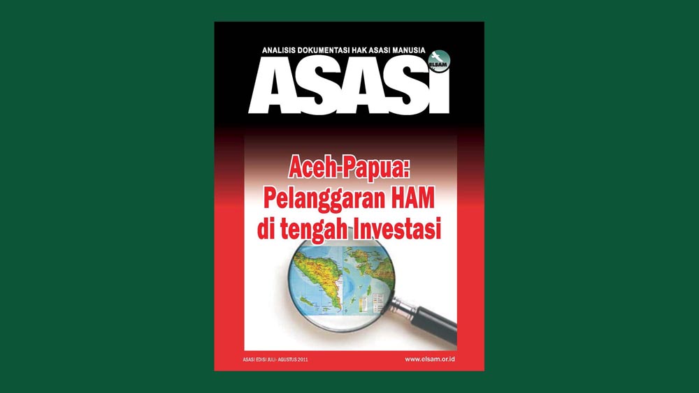 Aceh-Papua: Pelanggaran HAM di tengah Investasi