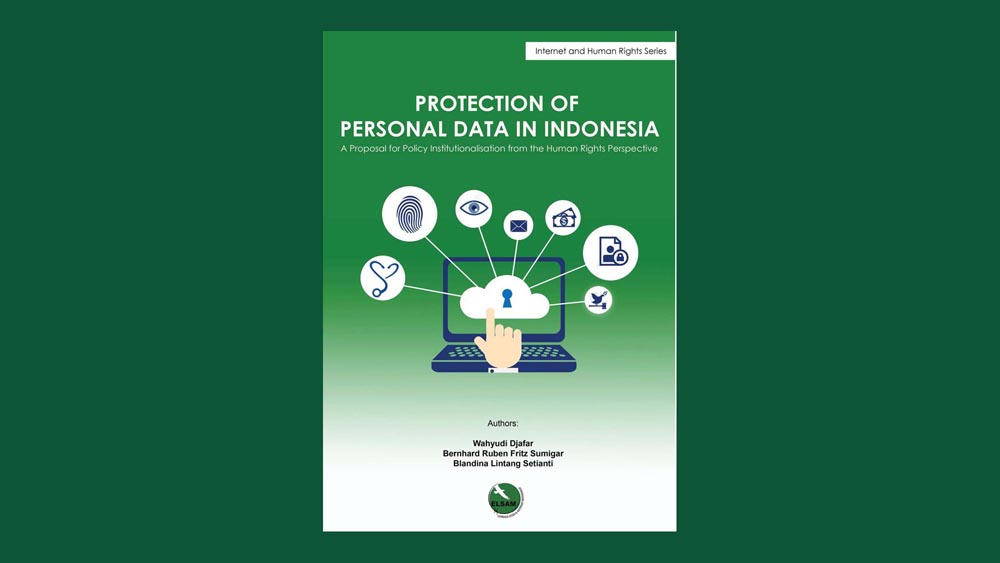 Protection Of Personal Data In Indonesia: A Proposal For Policy Institutionalisation For The Human Rights Perspective