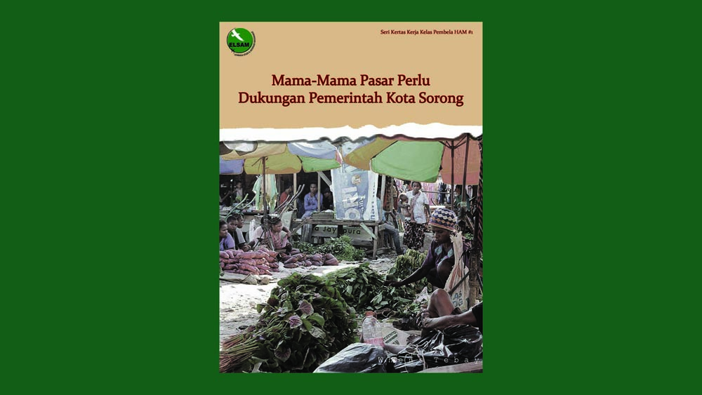 Mama-Mama Pasar Perlu Dukungan Pemerintah Sorong