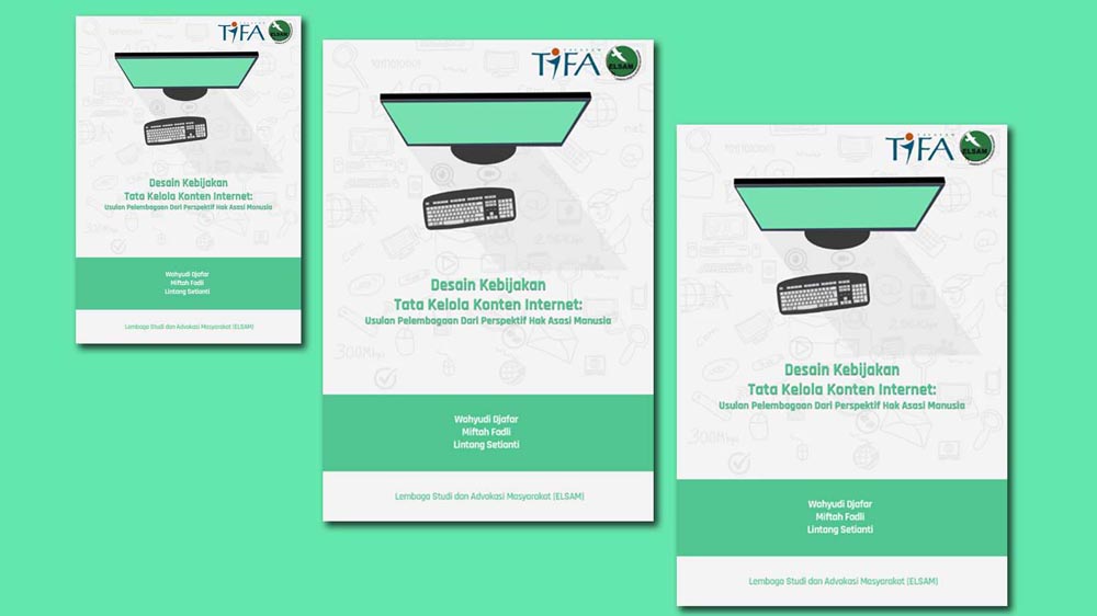 Desain Kebijakan Tata Kelola Konten Internet: Usulan Pelembagaan Dari Perspektif Hak Asasi Manusia