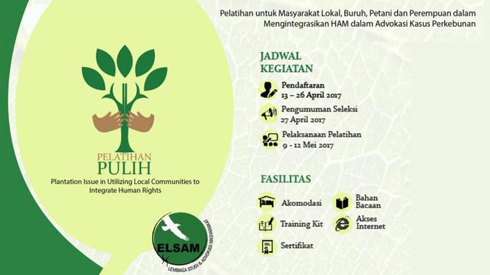 Pelatihan PULIH (Plantation Issue In Utilizing Local Communities To Integrate Human Rights) Angkatan 2