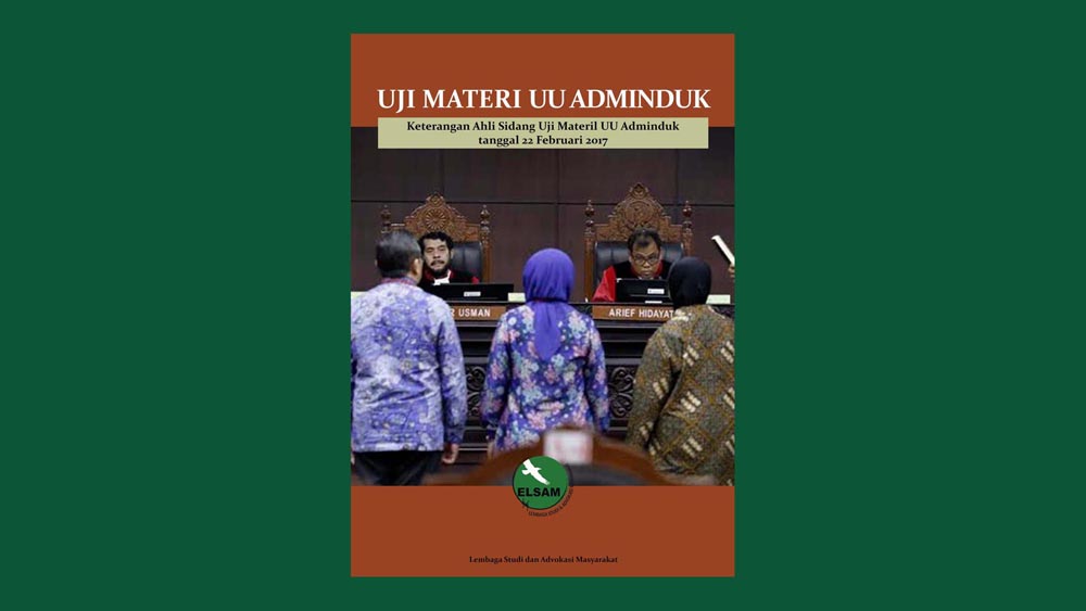 Keterangan Ahli Sidang Uji Materil UU Adminduk Tanggal 22 Februari 2017