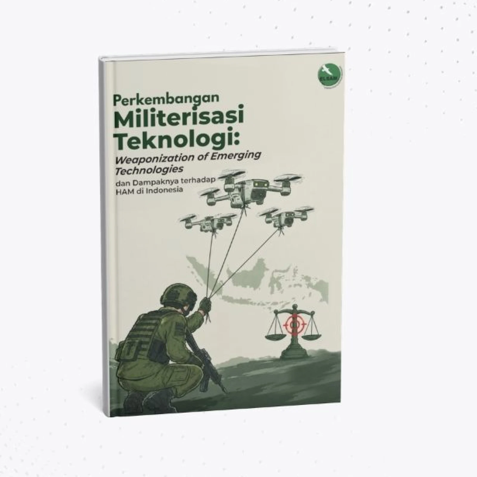Perkembangan Militerisasi Teknologi: Weaponization of Emerging Technologies dan Dampaknya terhadap HAM di Indonesia