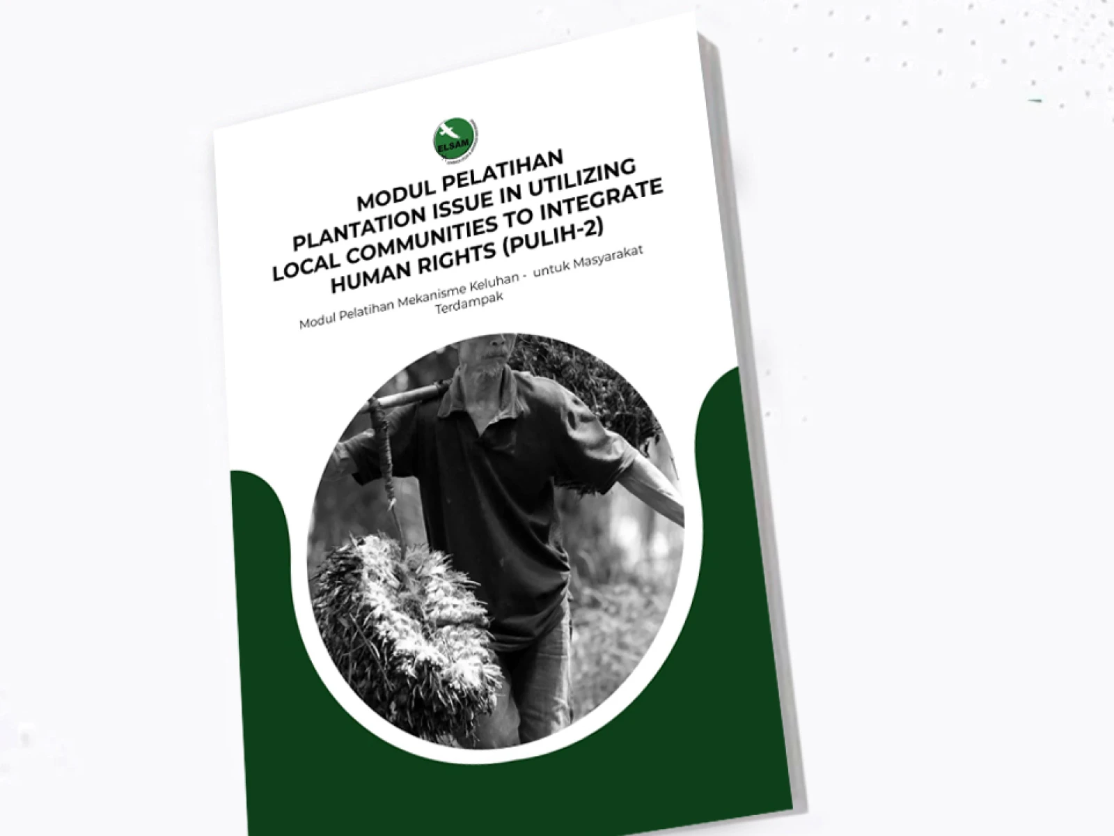 Plantation Issue in Utilizing Local Communities to Integrate Human Rights