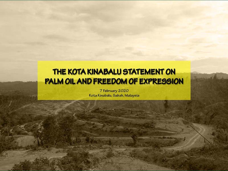 THE KOTA KINABALU STATEMENT ON PALM OIL AND FREEDOM OF EXPRESSION